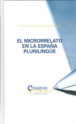 EL MICRORELATO EM LA ESPA�A PLURILING�E