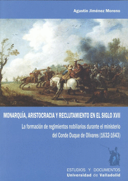 MONARQU�A ARISTOCRACIA Y RECLUTAMIENTO EN EL SIGLO XVII