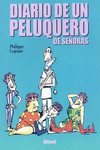 DIARIO DE UN PELUQUERO DE SE�ORAS