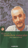 PLANTAS Y REMEDIOS NATURALES DE LOS CAMINOS DE SANTIAGO