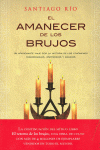 EL AMANECER DE LOS BRUJOS