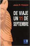 DE VIAJE UN 11 DE SEPTIEMBRE