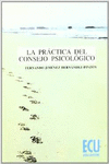 LA PR�CTICA DEL CONSEJO PSICOL�GICO