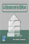 LA ESTRUCTURA DE LOS EDIFICIOS