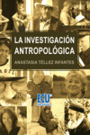 LA INVESTIGACI�N ANTROPOL�GICA