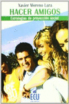 HACER AMIGOS. ESTRATEGIAS DE PROYECCIN SOCIAL