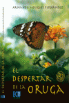 EL DESPERTAR DE LA ORUGA