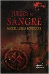 JUEGOS DE SANGRE