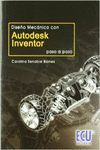 DISE�O MEC�NICO CON AUTODESK INVENTOR PASO A PASO