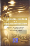 ESTILO MUSICAL Y CURRICULUM EN LA ENSE�ANZA SECUNDARIA OBLIGATORIA