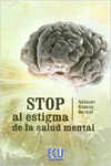 ESTIGMA SOBRE LA ENFERMEDAD MENTAL