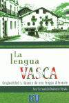 LA LENGUA VASCA:ORIGINALIDAD Y RIQUEZA DE UNA LENGUA DIFERENTE