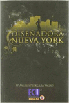 UNA DISE�ADORA EN NUEVA YORK