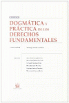 DOGMTICA Y PRCTICA DE LOS DERECHOS FUNDAMENTALES