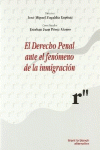 EL DERECHO PENAL ANTE EL FEN�MENO DE LA INMIGRACI�N