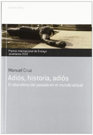 ADIS, HISTORIA, ADIS. PREMIO INTERNACIONAL DE ENSAYO JOVELLANOS 2012