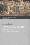 DEMOCRACIAS INQUIETAS. UNA DEFENSA ACTIVA DE LA ESPA�A CONSTITUCIONAL