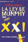 LA LEY DE MURPHY DEL SIGLO XXI
