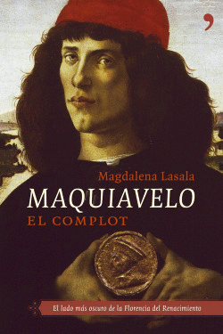 MAQUIAVELO: EL COMPLOT
