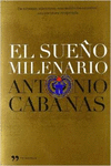 EL SUE�O MILENARIO