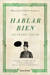 HABLAR BIEN NO CUESTA TANTO