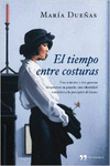 EL TIEMPO ENTRE COSTURAS