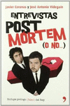ENTREVISTAS POST M�RTEM (O NO...)
