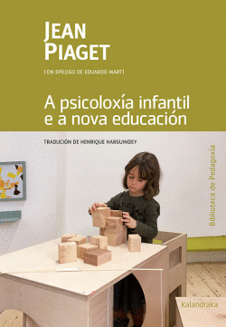 A PSICOLOXA INFANTIL E A NOVA EDUCACIN