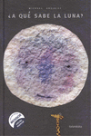 �A QU� SABE LA LUNA?