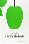 A MAZ� E A BOLBORETA