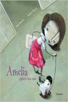 AMELIA QUERE UN CAN