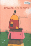 DANCING IN THE CLOUDS