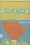QUE CHE GUSTAR�A SER?
