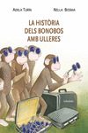 LA HISTRIA DELS BONOBOS AMB ULLERES