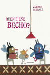 QUEN � ESE BECHO?