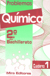 PROBLEMAS DE QU�MICA, 2 BACHILLERATO. CUADERNO 1