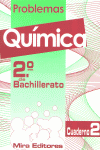 PROBLEMAS DE QU�MICA, 2 BACHILLERATO. CUADERNO 2
