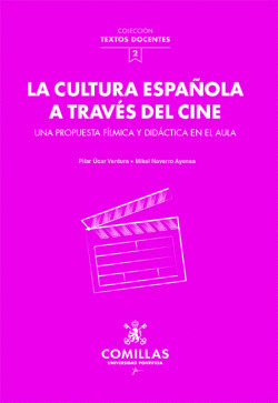 LA CULTURA ESPA�OLA A TRAV�S DEL CINE