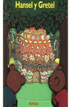 HANSEL Y GRETEL