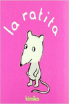 LA RATITA