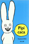 PIPI CACA