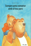 SEMPRE POTS COMPTAR EMB EL TEU PARE