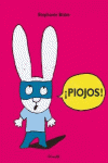 PIOJOS!