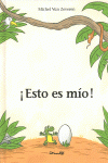 ESTO ES M�O!