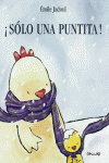 S�LO UNA PUNTITA!