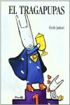 EL TRAGAPUPAS