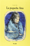 LA PEQUE�A ANA