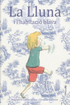 LLUNA I L'HABITACI� BLAVA