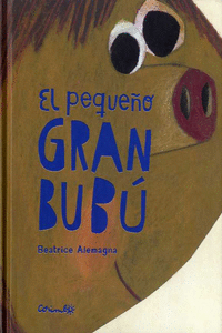 EL PEQUE�O GRAN BUB�