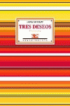 TRES DESEOS